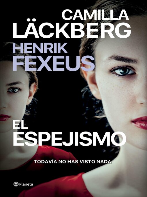 Title details for El espejismo by Camilla Läckberg - Available